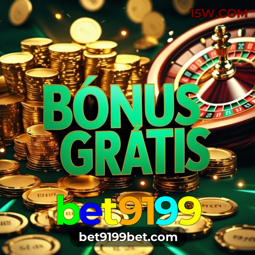 bet9199: Embarque na diversão e ganhe muito no cassino online mais seguro!